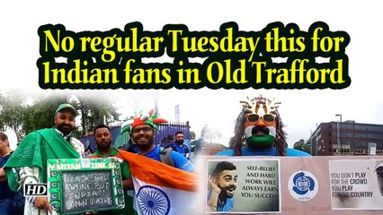 World Cup 2019 | No regular Tuesday this for Indian fans in Old Trafford