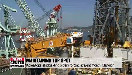 Korea tops shipbuilding orders for 2nd straight month in June: Clarkson