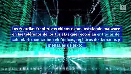 Informes: China obliga a turistas a instalar una aplicación de vigilancia en sus teléfonos