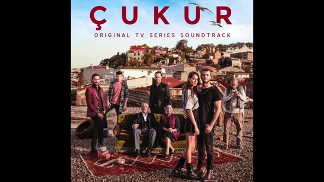 Çukur Dizi Müzikleri - Aile Her Şeydir (İdris) - Toygar Işıklı