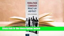 Full E-book  Federal Trade Commission Privacy Law and Policy  Best Sellers Rank : #5