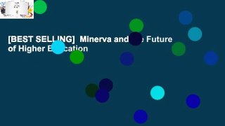 [BEST SELLING]  Minerva and the Future of Higher Education