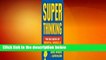 Full version  Super Thinking: The Big Book of Mental Models  For Kindle