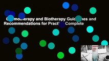 Chemotherapy and Biotherapy Guidelines and Recommendations for Practice Complete