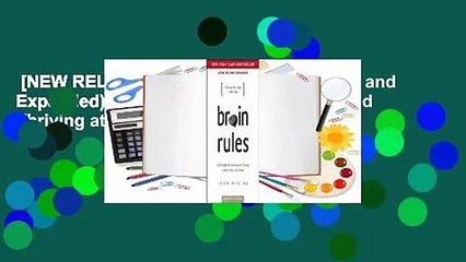 [NEW RELEASES]  Brain Rules (Updated and Expanded): 12 Principles for Surviving and Thriving at