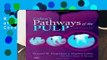 R.E.A.D Cohen s Pathways of the Pulp Expert Consult, 10e D.O.W.N.L.O.A.D