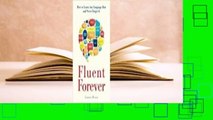 Full E-book  Fluent Forever: How to Learn Any Language Fast and Remember It Forever Complete