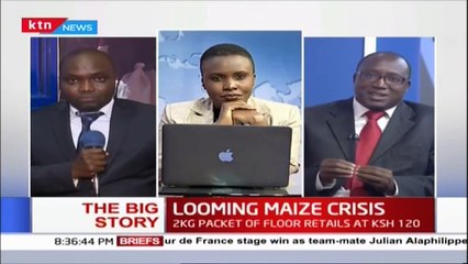 LOOMING MAIZE CRISIS: Kenya to run out of stock end of July 2019