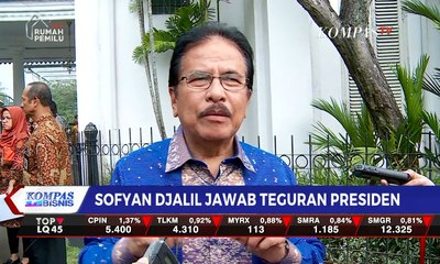 Sofyan Djalil Jawab Teguran Presiden