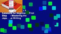 Japanese Hiragana & Katakana for Beginners: First Steps to Mastering the Japanese Writing