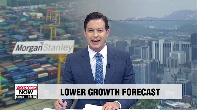 Morgan Stanley cuts S. Korea's 2019 GDP forecast to 1.8% on Japan's export curbs