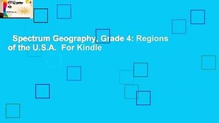 Spectrum Geography, Grade 4: Regions of the U.S.A.  For Kindle