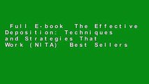 Full E-book  The Effective Deposition: Techniques and Strategies That Work (NITA)  Best Sellers