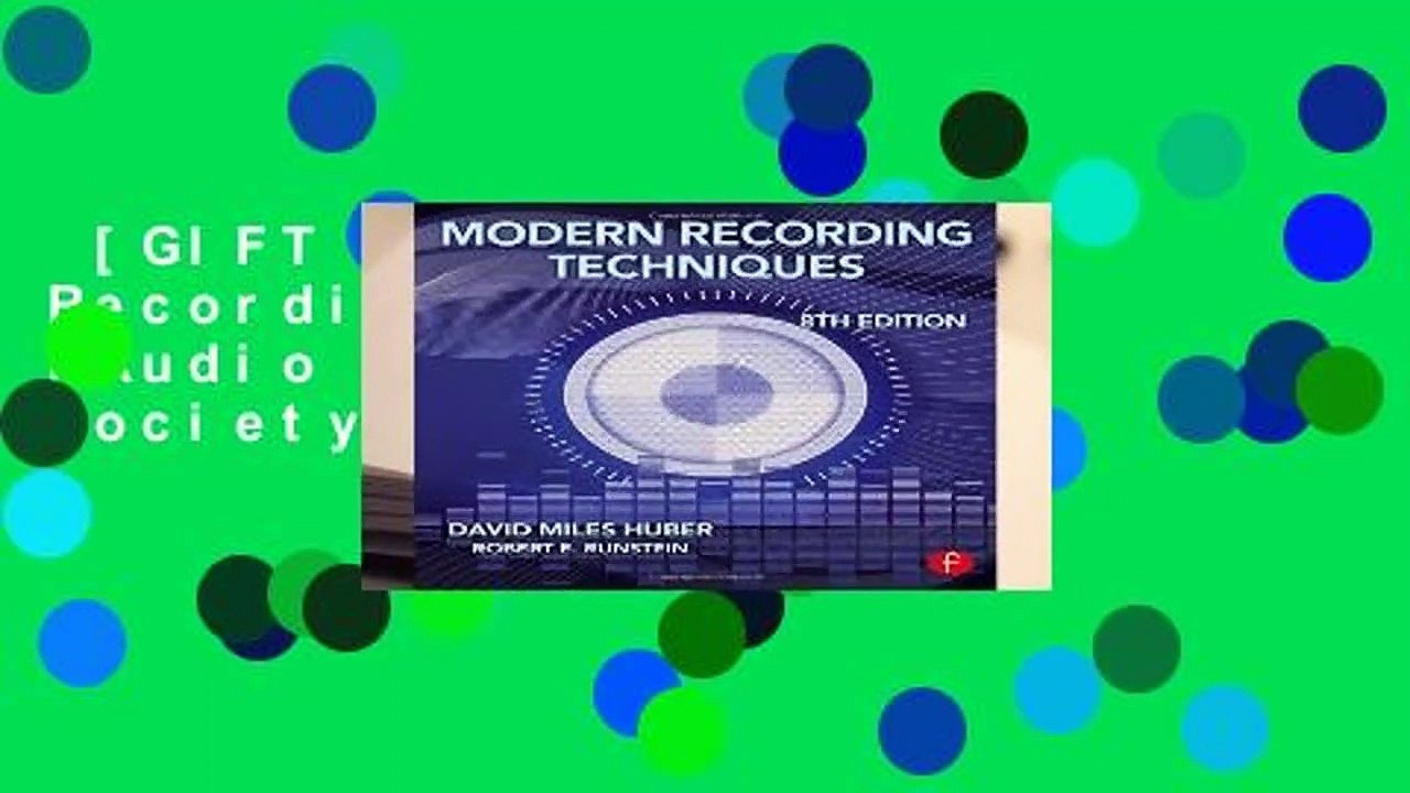 [GIFT IDEAS] Modern Recording Techniques (Audio Engineering Society Presents)