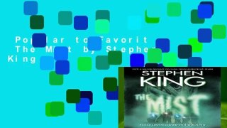 Popular to Favorit  The Mist by Stephen King