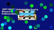 [GIFT IDEAS] Understanding Nursing Research: Building an Evidence-Based Practice, 6e