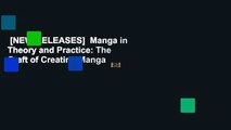 [NEW RELEASES]  Manga in Theory and Practice: The Craft of Creating Manga
