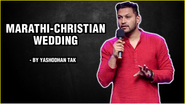 MARATHI - CHRISTIAN WEDDING | Marathi Standup Comedy By Yashodhan Tak | Ek Tappa Out | Star Pravah