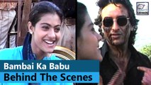 Bambai Ka Babu' Behind The Scenes | Saif Ali Khan, Kajol, Atul Agnihotri | Flashback Video