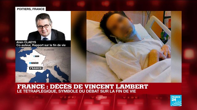 Décès de Vincent Lambert : sur France 24, Alain Claeys rappelle l'importance des dernières volontés