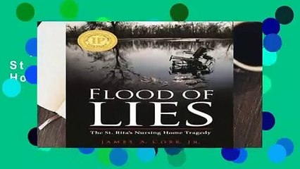 Flood of Lies: The St. Rita s Nursing Home Tragedy Complete
