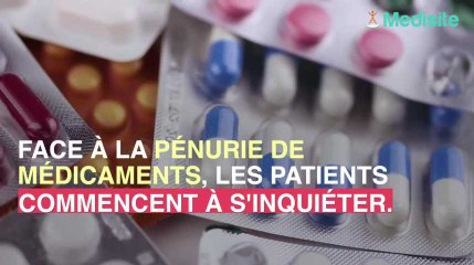Pénurie de médicaments : comment faire pour ne pas en manquer ?