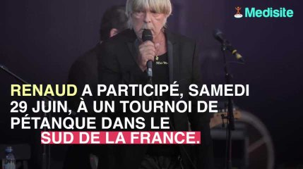 Renaud apparaît très fatigué et amaigri