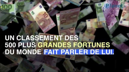 Les milliardaires Français s'enrichissent plus vite