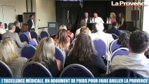 Hub Santé : l'excellence médicale, un argument de poids pour faire briller la Provence