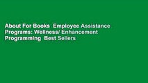 About For Books  Employee Assistance Programs: Wellness/ Enhancement Programming  Best Sellers