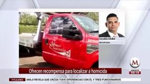 Ofrecen 300 mil pesos de recompensa por presunto feminicida de Tultitlán