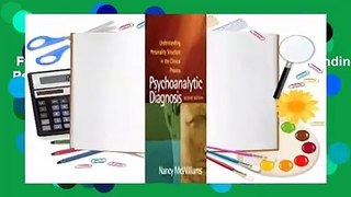 Full E-book  Psychoanalytic Diagnosis: Understanding Personality Structure in the Clinical