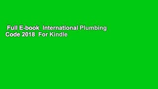 Full E-book  International Plumbing Code 2018  For Kindle