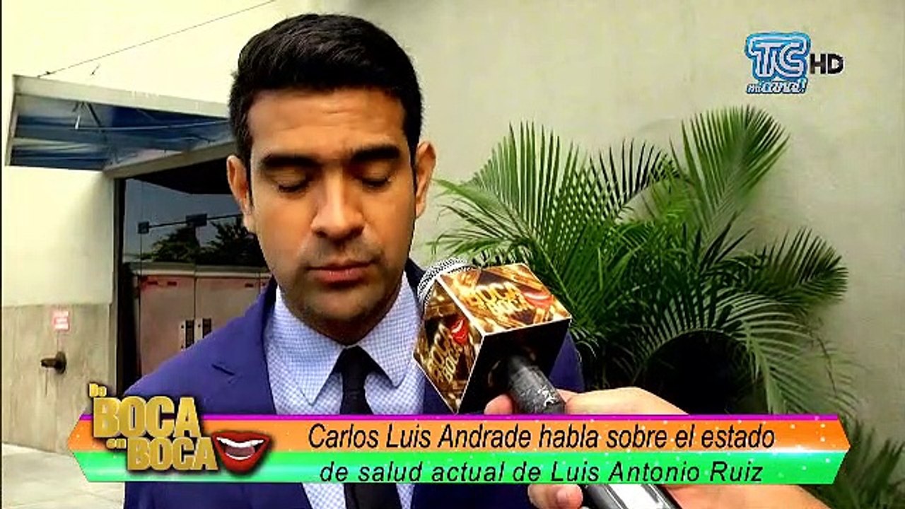 Carlos Luis habla sobre el estado de salud de Luis Antonio Ruiz