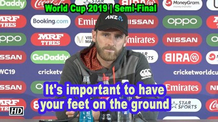 World Cup 2019 |It's important to have your feet on the ground: Williamson