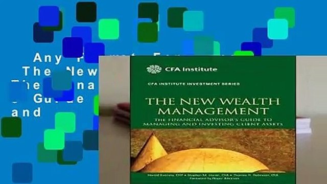 Any Format For Kindle The New Wealth Management: The Financial Advisor s Guide to Managing and
