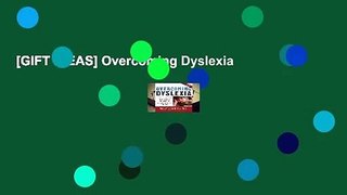 [GIFT IDEAS] Overcoming Dyslexia
