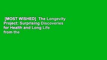 [MOST WISHED]  The Longevity Project: Surprising Discoveries for Health and Long Life from the