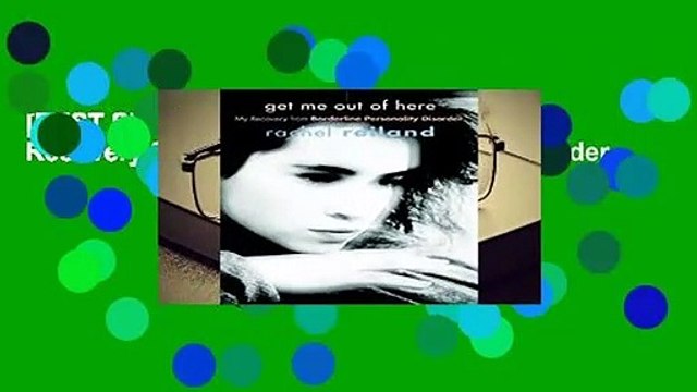 [BEST SELLING] Get Me Out Of Here: My Recovery from Borderline Personality Disorder
