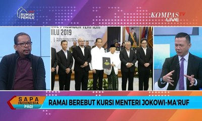Dialog: Ramai-Ramai Berebut Kursi Menteri Jokowi-Ma'ruf [1]
