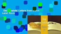 Dear Zealots: Letters from a Divided Land  Review