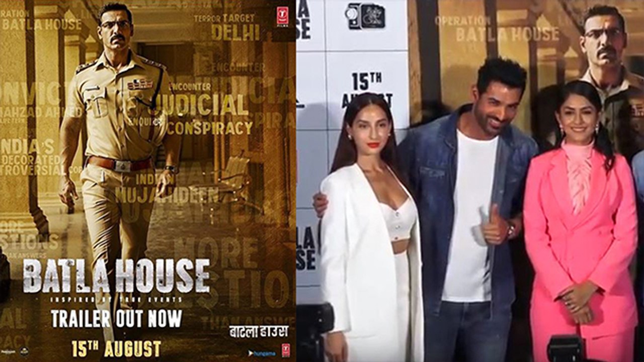 Batla House trailer launch: John Abraham, Nora Fatehi &  Mrunal Thakur attended the launch |FimiBeat