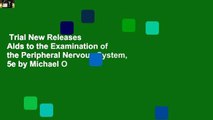 Trial New Releases  Aids to the Examination of the Peripheral Nervous System, 5e by Michael O