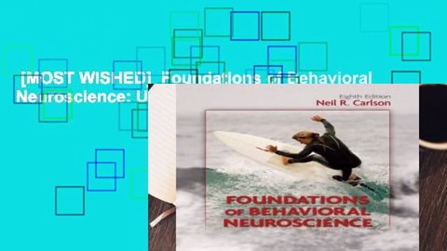 [MOST WISHED] Foundations of Behavioral Neuroscience: United States Edition