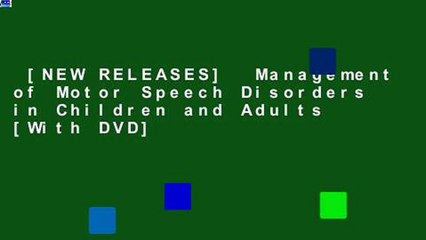 [NEW RELEASES]  Management of Motor Speech Disorders in Children and Adults [With DVD]