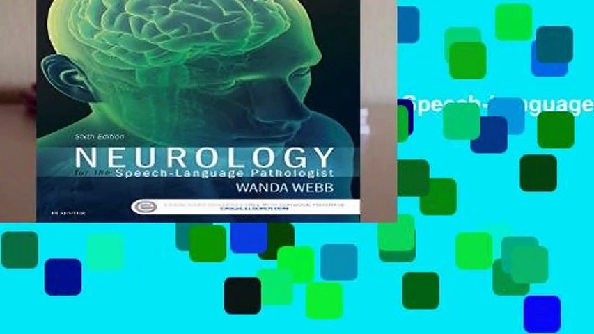 [BEST SELLING]  Neurology for the Speech-Language Pathologist, 6e
