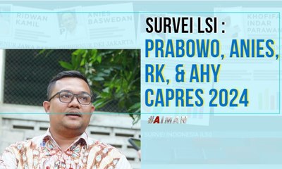 Скачать видео: Survei  LSI: Prabowo, Anies, RK, & AHY Capres 2024 | Menjaring Menteri, Menuju Capres - AIMAN (3)