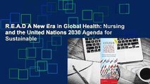 R.E.A.D A New Era in Global Health: Nursing and the United Nations 2030 Agenda for Sustainable
