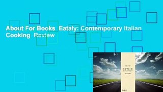 About For Books  Eataly: Contemporary Italian Cooking  Review