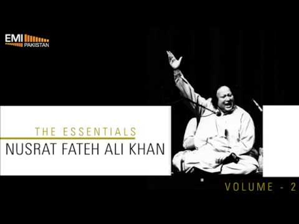 Man Kunto Maula | Ustad Nusrat Fateh Ali Khan | The Essentials - Vol 2